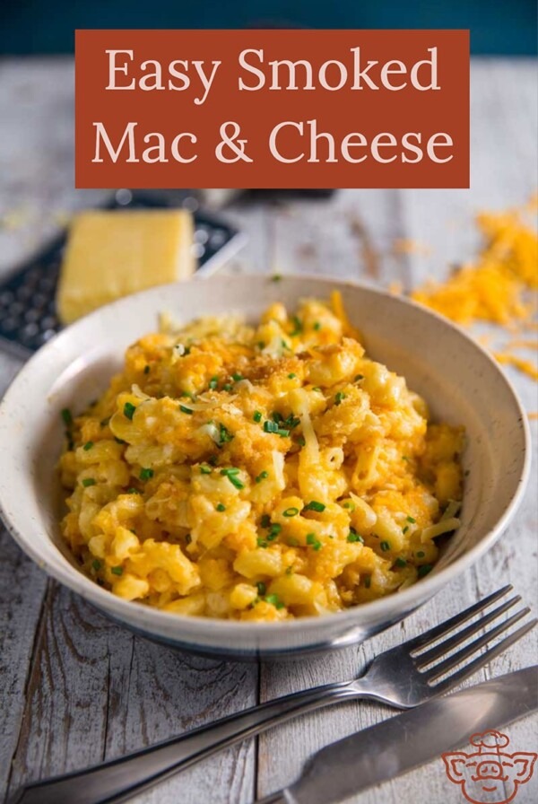 Easy Smoked Mac and Cheese