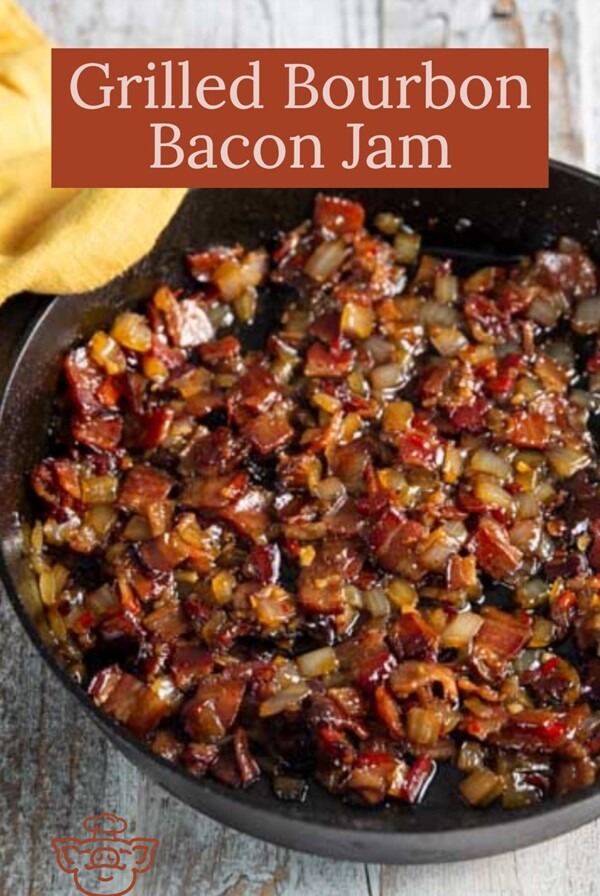 Grilled Bourbon Bacon Jam