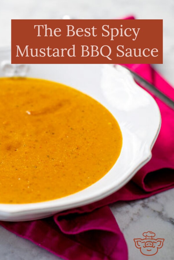 The Best Spicy Mustard BBQ Sauce